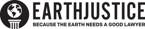 Earth Justice – Because The Earth Needs a Good Lawyer